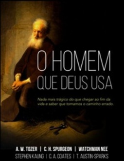 O Homem que Deus Usa (Riquezas de Cristo)