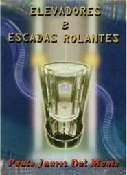 Elevadores e Escadas Rolantes