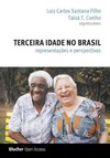 Terceira Idade no Brasil: Representações e Perspectivas