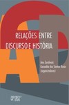 Relações entre discurso e história: produzindo diálogos