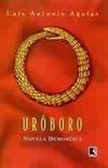 Uróboro: Novela Demoníaca