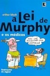 A Lei de Murphy e os Médicos