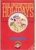 Inspector´s Holidays, The