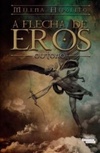 A Flecha de Eros