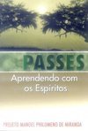PASSES APRENDENDO COM OS ESPIRITOS