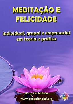 Meditação E Felicidade