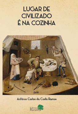 Lugar de civilizado é na cozinha