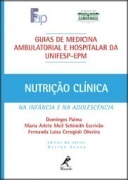 Nutrição clínica na infância e na adolescência