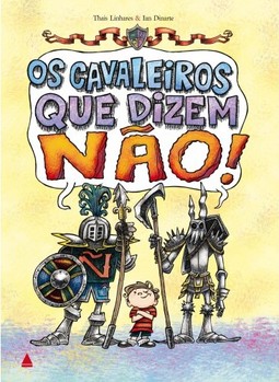 Os cavaleiros que dizem Não!