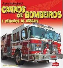 Carros de Bombeiros e Veículos de Resgate