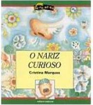 O Nariz Curioso