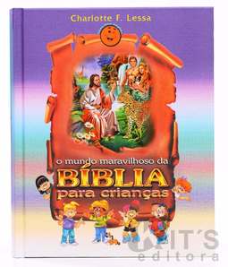 O mundo maravilhoso da Bíblia para crianças
