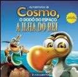 AS AVENTURAS DE COSMO O DODO DO ESPACO