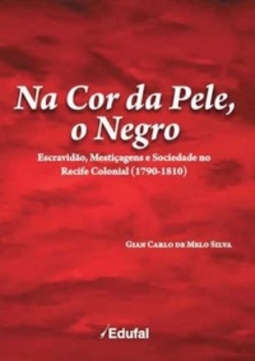 Na Cor da Pele, o Negro
