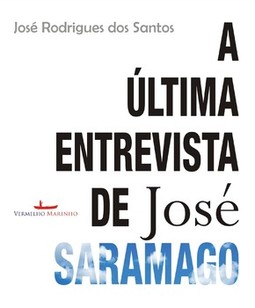 A última entrevista de José Saramago