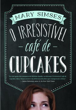 O Irresistível Café de Cupcakes