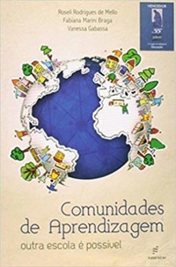 Comunidades de aprendizagem: outra escola é possível