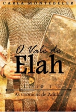 O Vale de Elah (As Crônicas de Adulão #1)