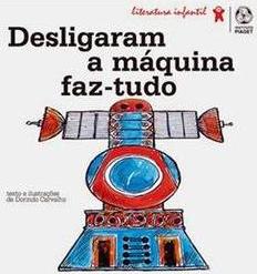 Desligaram a Máquina Faz-Tudo