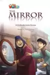 Our World 4 - Reader 1: The Mirror: a Folktale From Korea