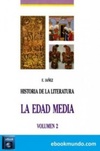 La Edad Media (Historia de la literatura universal #2)
