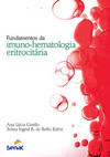 Fundamentos da imuno-hematologia eritrocitária