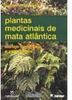 Plantas Medicinais de Mata Atlântica: Manejo Sustentado e Amostragem