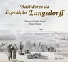 Bastidores da expedição Langsdorff
