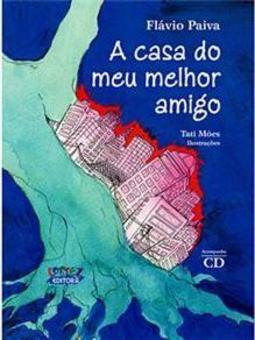 A Casa do Meu Melhor Amigo