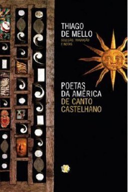  Poetas Da América De Canto Castelhano