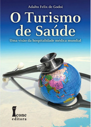 Turismo de Saúde, O