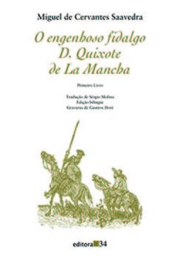 O engenhoso fidalgo D. Quixote de La Mancha: primeiro livro