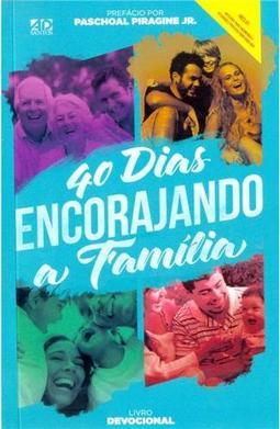 40 Dias Encorajando a Família