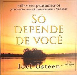 Só depende de você