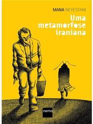 Uma metamorfose iraniana