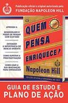 Quem pensa enriquece!: Guia de estudo e plano de ação