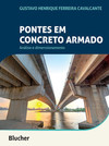 Pontes em concreto armado: análise e dimensionamento