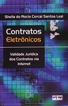 Contratos Eletrônicos: Validade Jurídica dos Contratos Via Internet