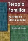Terapia familiar no Brasil na última década