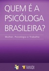 Quem é a Psicóloga Brasileira?
