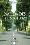 Saudades de ser feliz