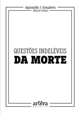 Questões indeléveis da morte