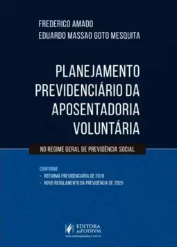 Planejamento Previdenciário da Aposentadoria Voluntária