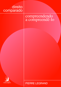 Direito comparado: compreendendo a compreendê-lo