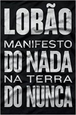  Manifesto Do Nada Na Terra Do Nunca - Lobão