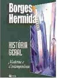 História Geral: Moderna e Contemporânea - 1 grau