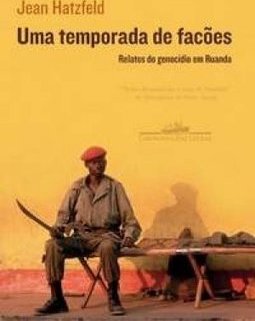 Temporada de Facões: Relatos do Genocídio em Ruanda, Uma