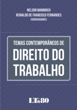 Temas contemporâneos de direito do trabalho