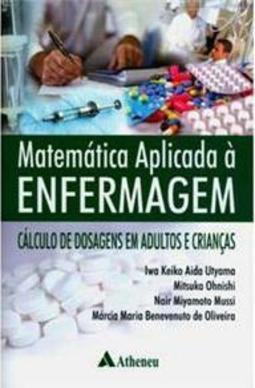 Matemática Aplicada a Enfermagem