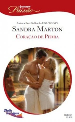 Coração de Pedra (Harlequin Paixão #321)
